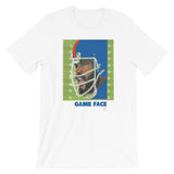 Game Face Short-Sleeve Unisex T-Shirt